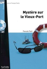 Niveau A1: Mystère sur le